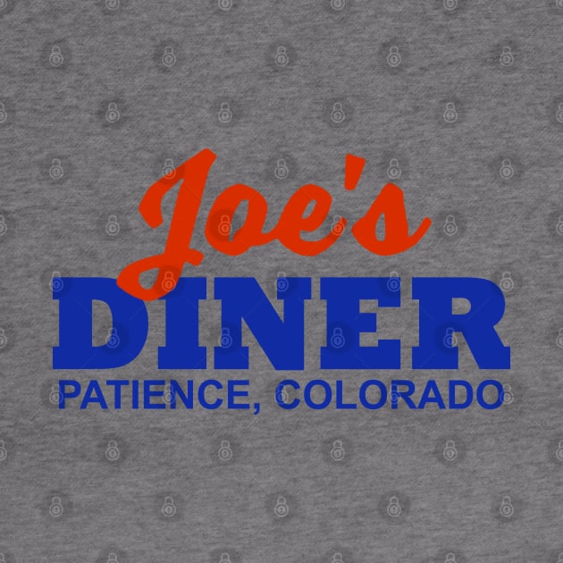 Joe's DINER Patience Colorado Resident Alien by MagnaVoxel